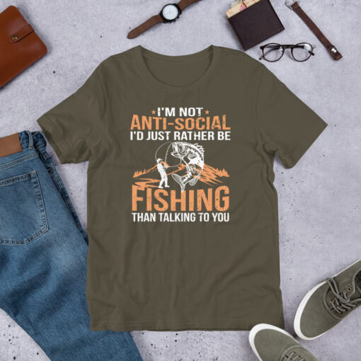I'm Not Anti-Social I'd Just Rather Be Fishing Than Talking To You Short-Sleeve Unisex T-Shirt - Image 7