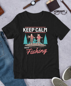 Fisherman Keep Calm And Go Fishing Short-Sleeve Unisex T-Shirt