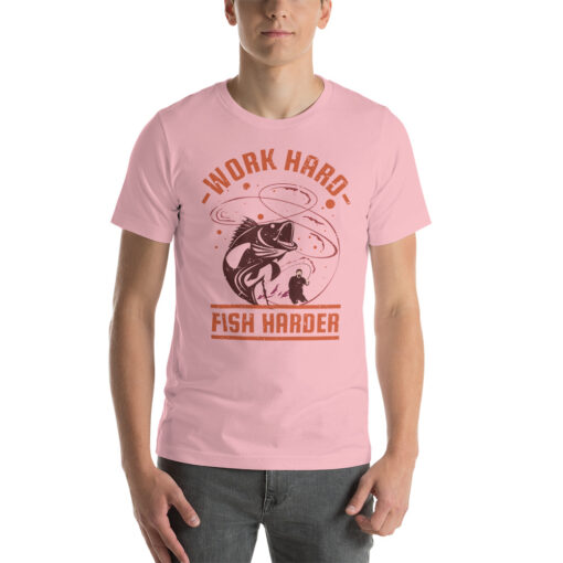 Work hard fish Harder Fishing Short-Sleeve Unisex T-Shirt - Image 6