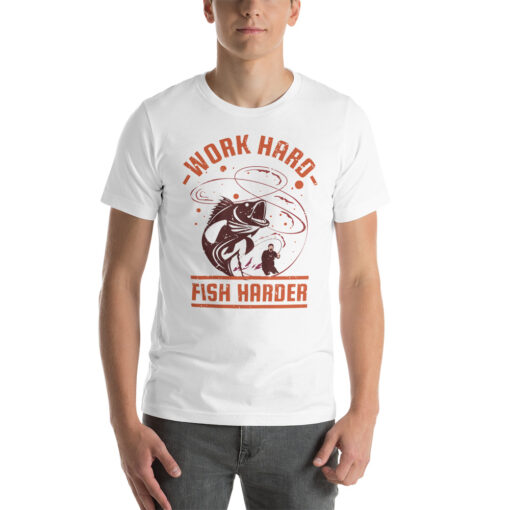 Work hard fish Harder Fishing Short-Sleeve Unisex T-Shirt - Image 9